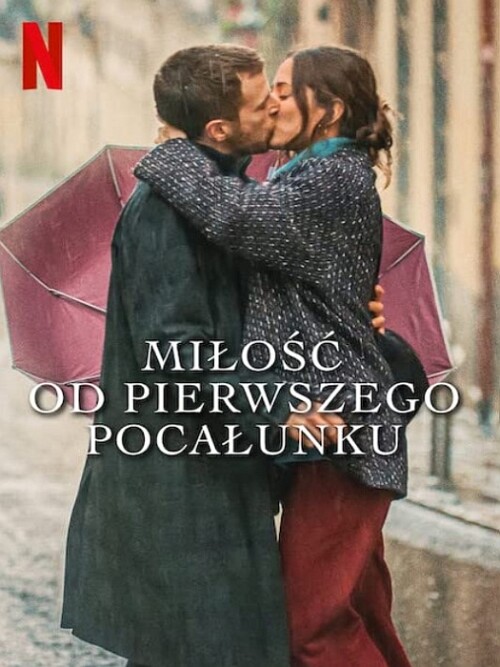 Miłość od pierwszego pocałunku 2023