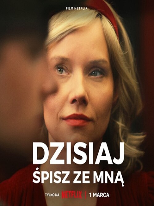 Dzisiaj śpisz ze mną 2023